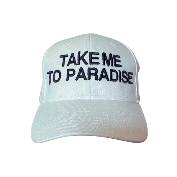 Embroidered Cap - Take Me To Paradise